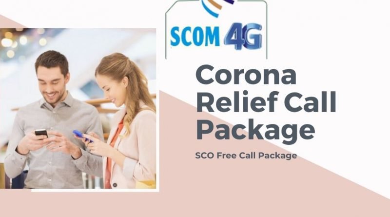 SCO Corona relief Call Package