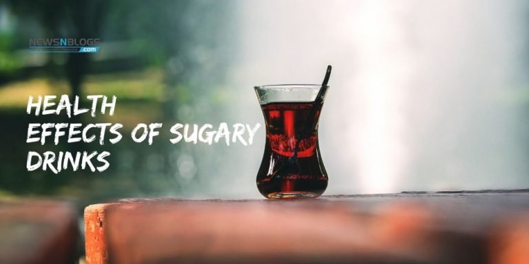 Health Effects of Sugary Drinks