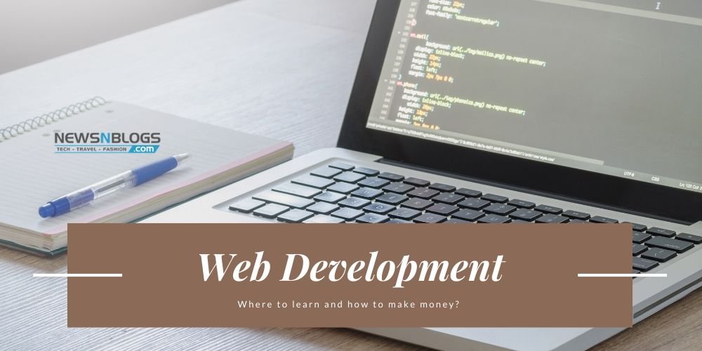 website development - where to learn and how to make money?