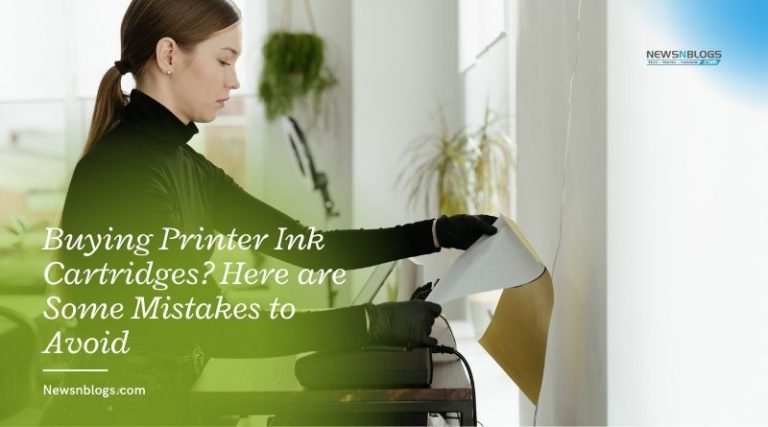 Buying Printer Ink Cartridges? Here are Some Mistakes to Avoid