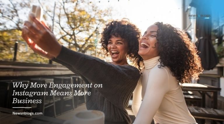 Why More Engagement on Instagram Means More Business