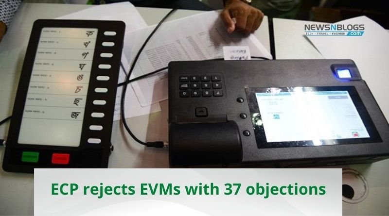 ECP rejects EVMs with 37 objections