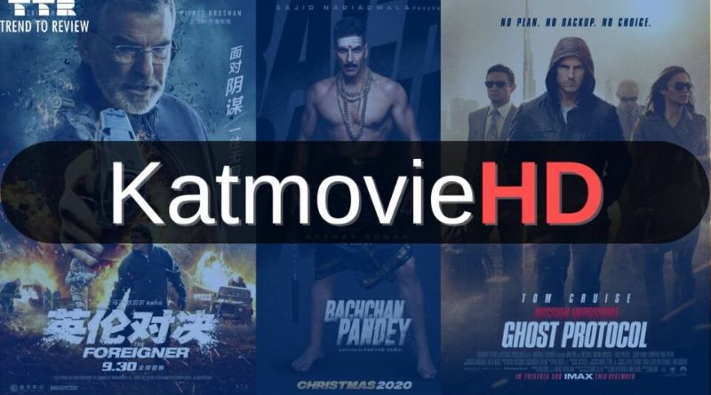 What is KatmovieHD