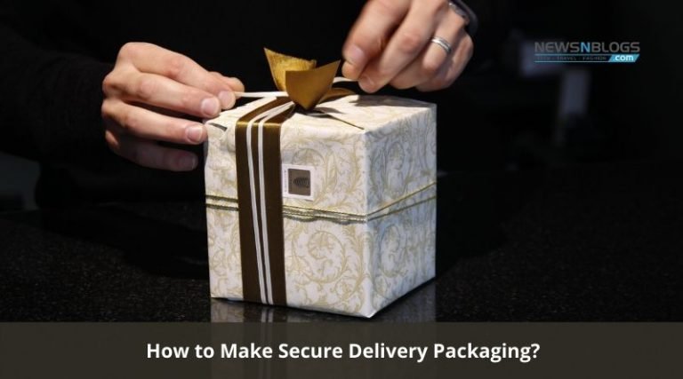 How to Make Secure Delivery Packaging?