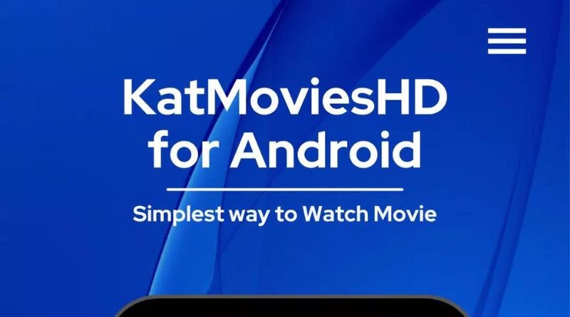 KatmovieHD app download free