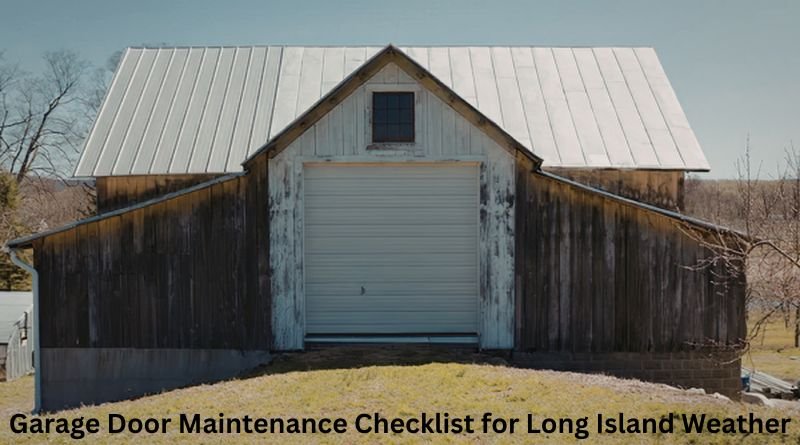 Garage Door Maintenance Checklist for Long Island Weather